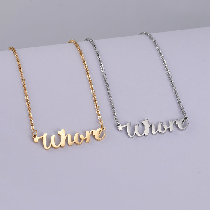 Whore Necklace, Stainless Steel Silver or Gold Finish