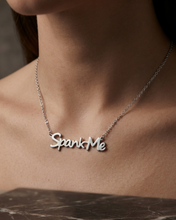 Load image into Gallery viewer, Hot Wife Charms "Spank Me" Necklace - Stainless Steel Silver