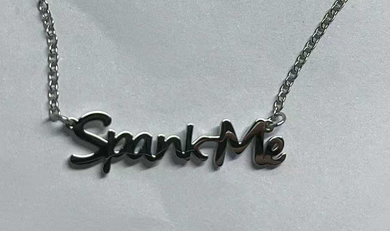 Spank Me Necklace, Stainless Steel Silver
