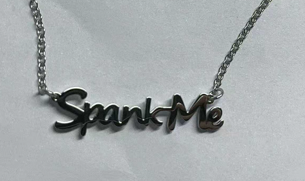 Spank Me Necklace, Stainless Steel Silver