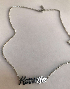 HotWife Necklace or Anklet, Stainless Steel with Mirror Finish Silver Color