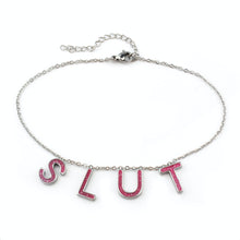 Load image into Gallery viewer, Slut Necklace or Anklet, Stainless Steel with Rose Enamel