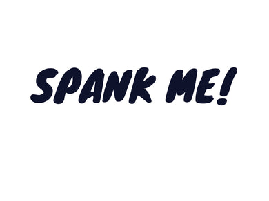 Spank Me Only Temporary Tattoo