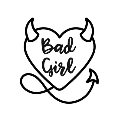 Bad Girl -  Temporary Tattoo