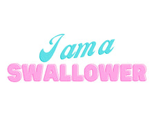 Load image into Gallery viewer, I am a Swallower Temporary Tattoo
