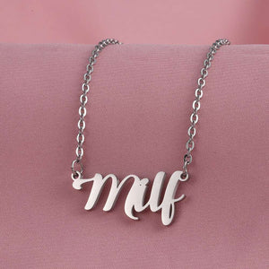 MILF Necklace, Stainless Steel Silver or Gold Finish