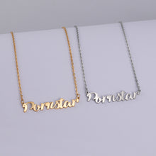Load image into Gallery viewer, Pornstar Necklace, Stainless Steel Silver or Gold Finish