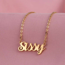 Load image into Gallery viewer, Sissy Necklace, Stainless Steel Silver or Gold Finish